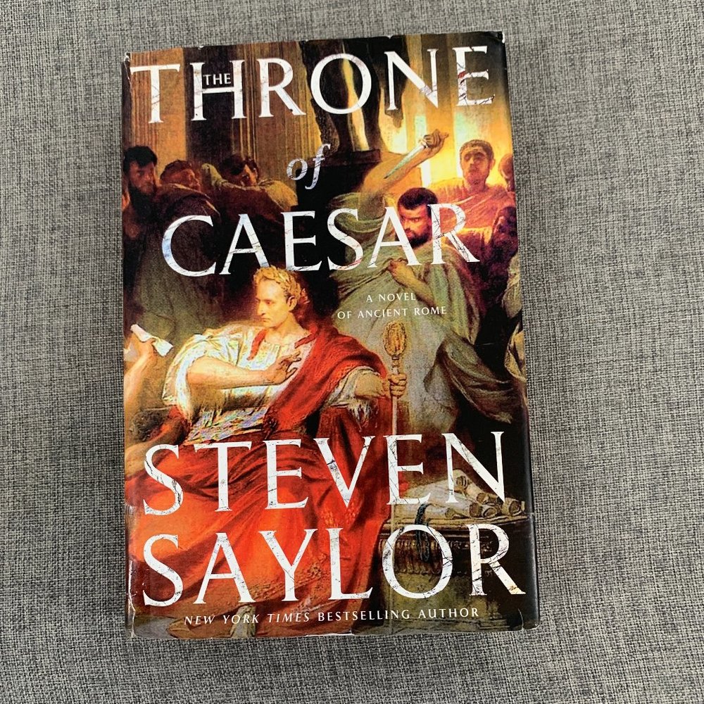 The Throne of Caesar Novel of Ancient Rome Steven Saylor New York‎ Times Best